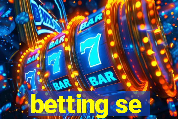 betting se