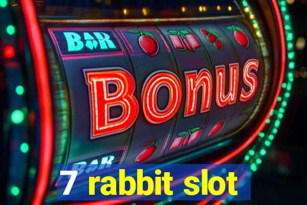 7 rabbit slot