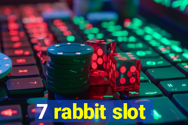 7 rabbit slot