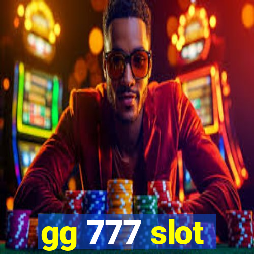 gg 777 slot