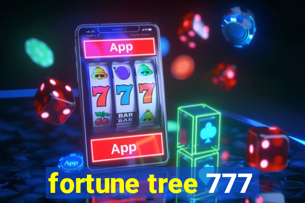 fortune tree 777