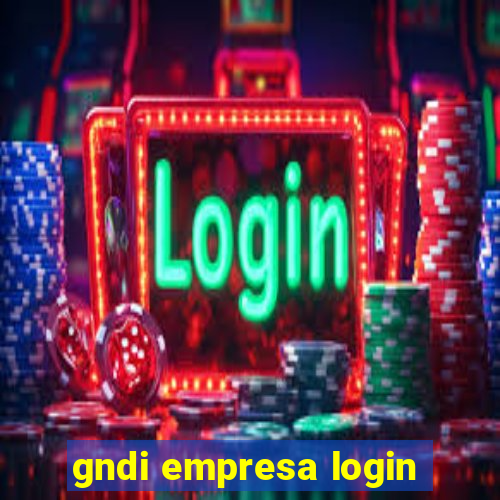 gndi empresa login