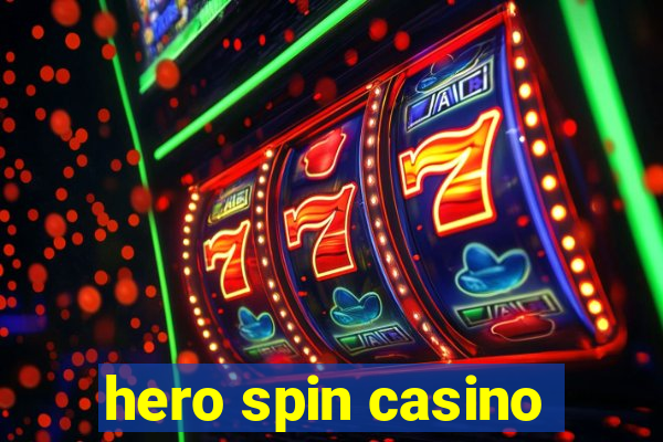 hero spin casino