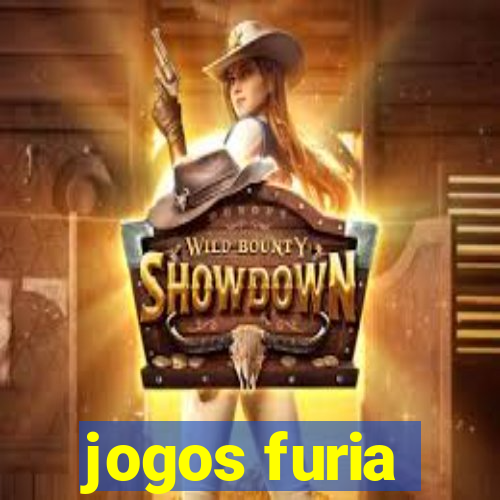 jogos furia