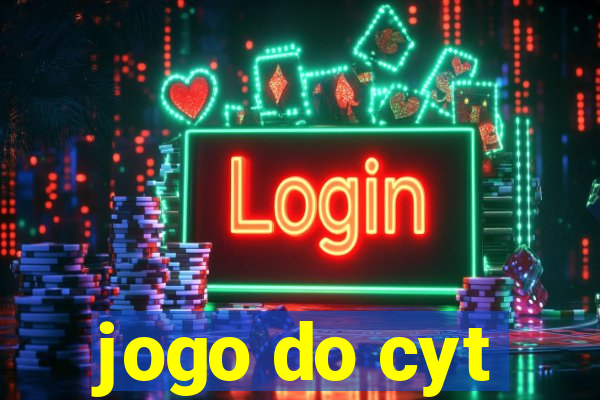 jogo do cyt