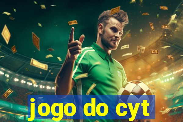 jogo do cyt