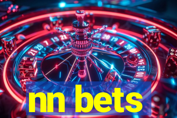 nn bets