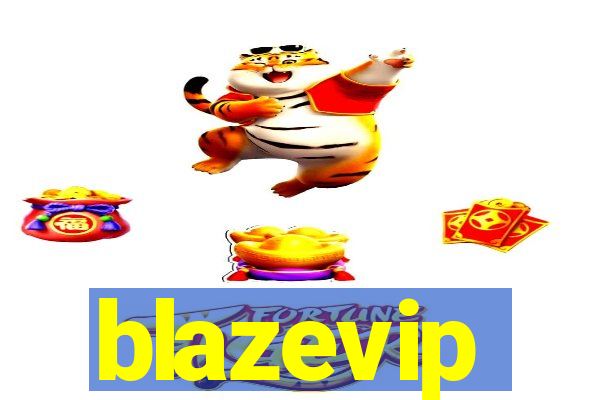 blazevip