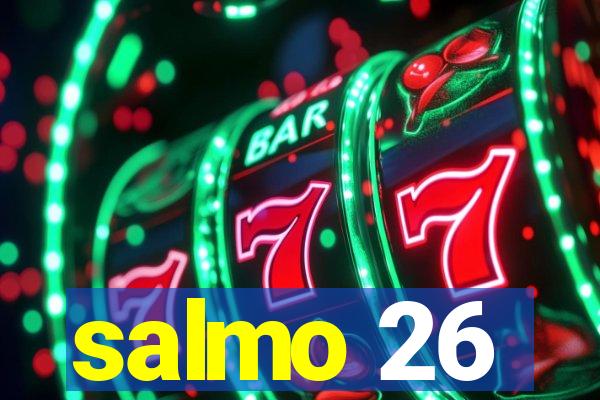 salmo 26