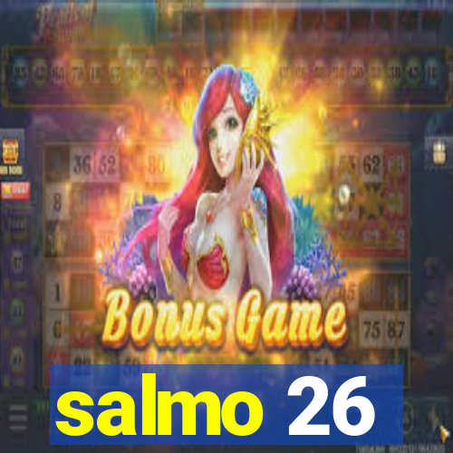 salmo 26