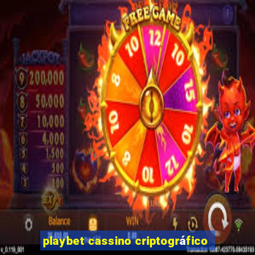 playbet cassino criptográfico