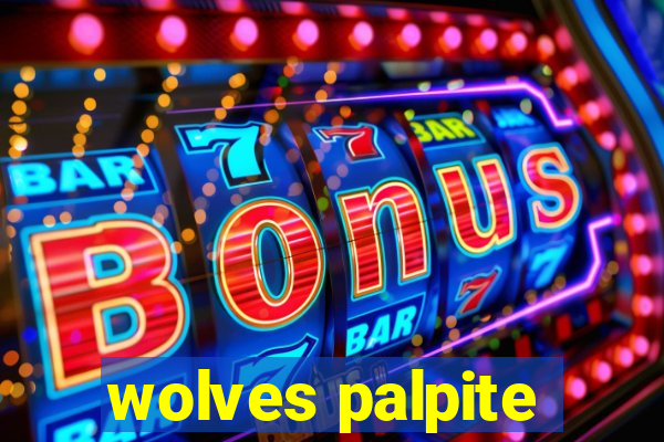 wolves palpite