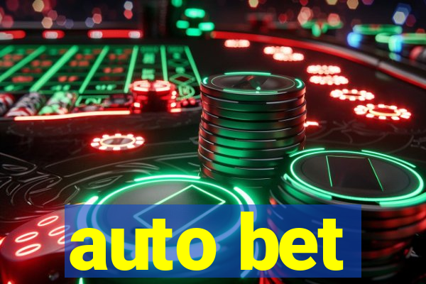 auto bet