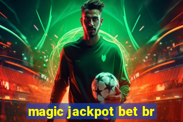 magic jackpot bet br