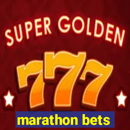 marathon bets