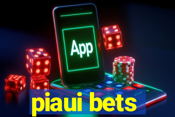 piaui bets