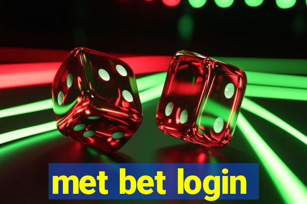 met bet login