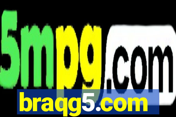 braqg5.com