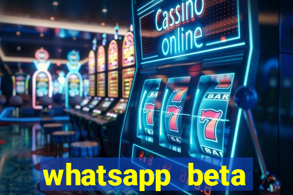 whatsapp beta mirror apk