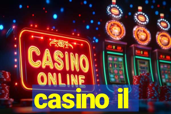 casino il