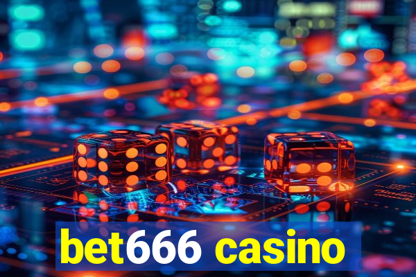 bet666 casino