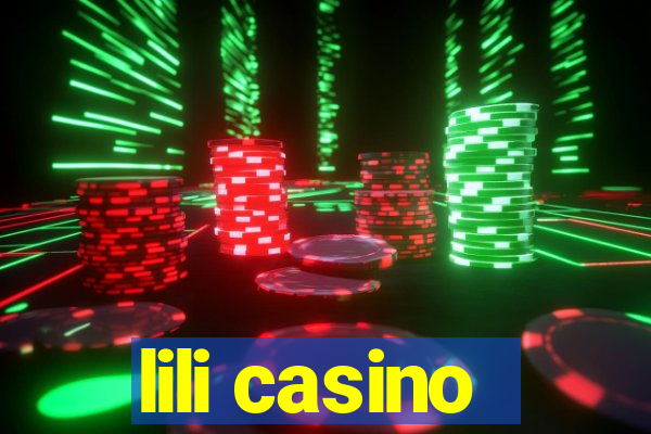 lili casino