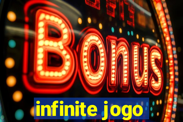 infinite jogo