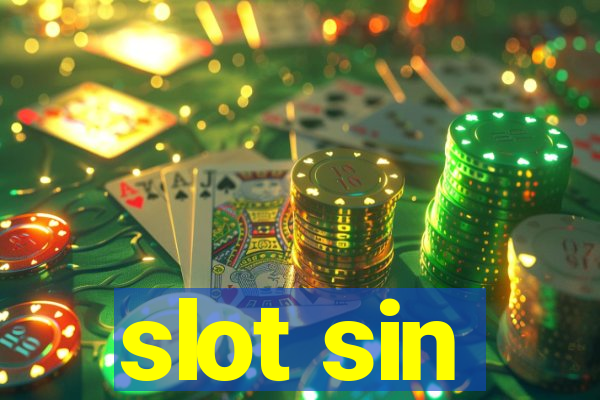 slot sin