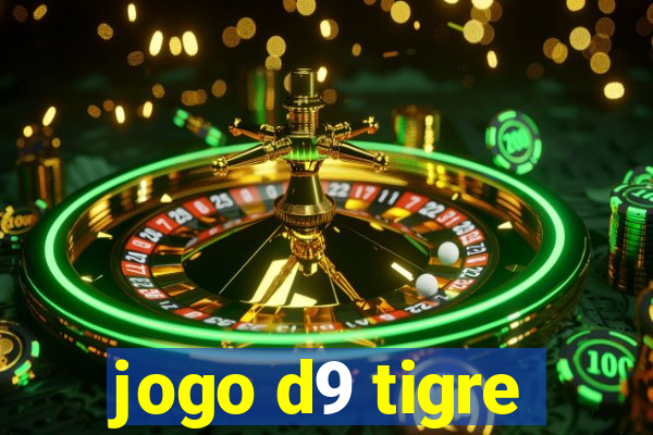 jogo d9 tigre