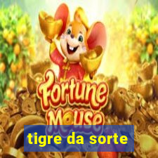 tigre da sorte