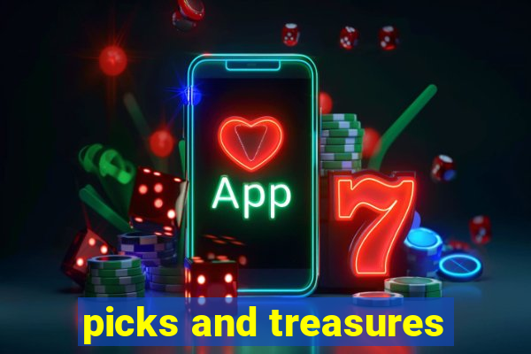 picks and treasures