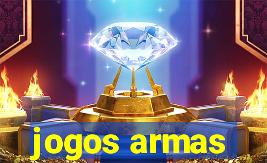 jogos armas