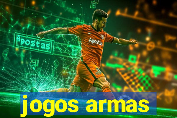 jogos armas