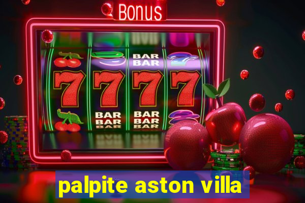 palpite aston villa