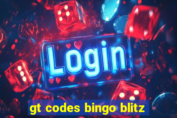 gt codes bingo blitz