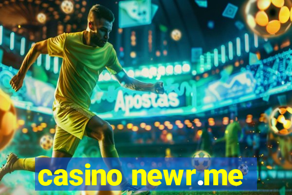 casino newr.me