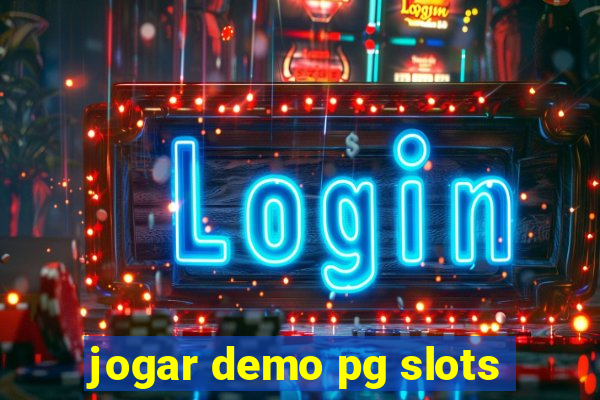 jogar demo pg slots