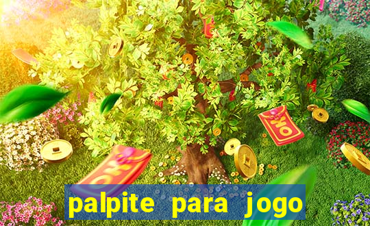 palpite para jogo de hoje