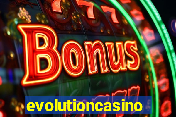 evolutioncasino