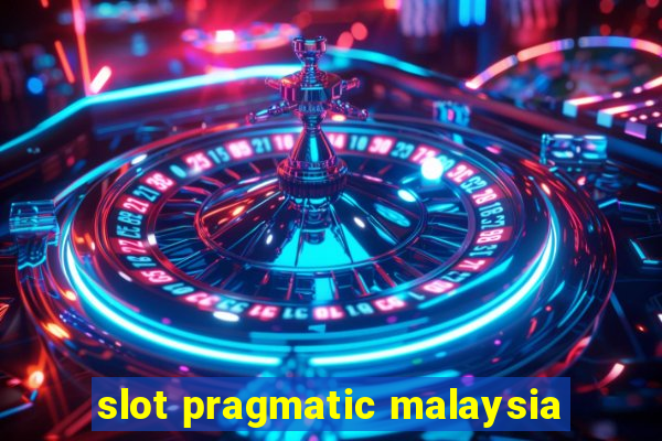 slot pragmatic malaysia