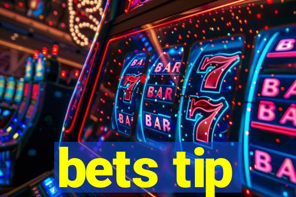 bets tip