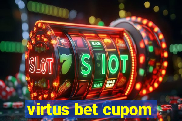 virtus bet cupom