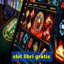 slot libri gratis