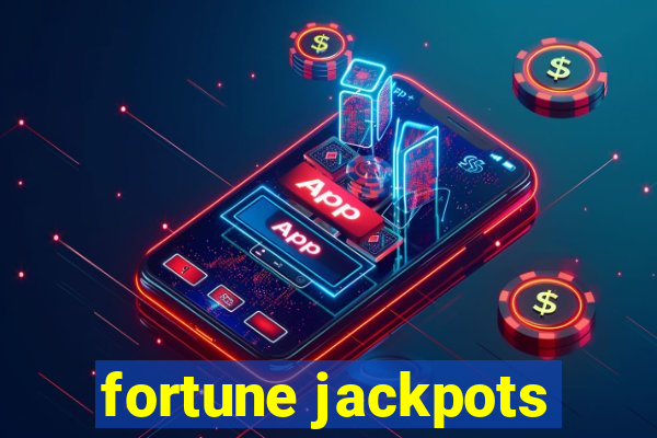 fortune jackpots