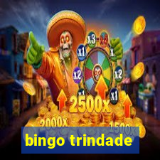 bingo trindade