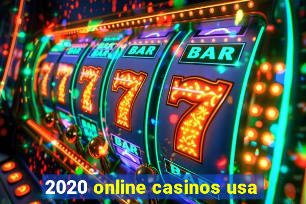 2020 online casinos usa