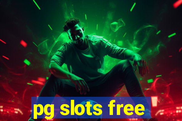 pg slots free