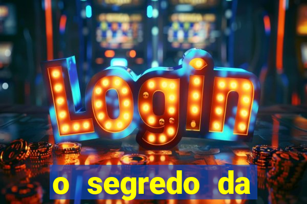 o segredo da lotof谩cil senha