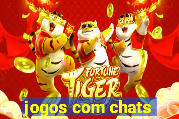 jogos com chats