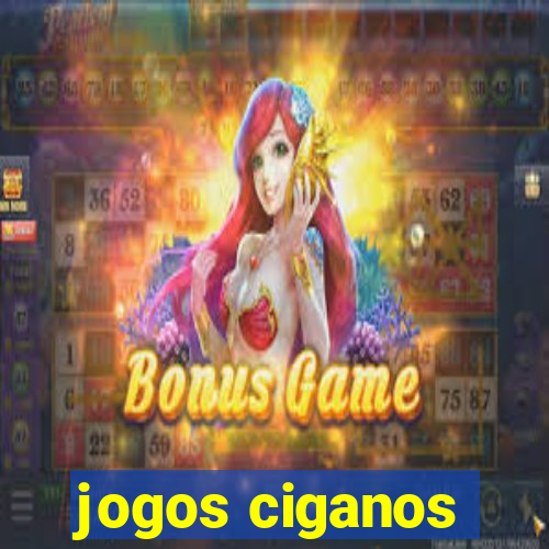 jogos ciganos